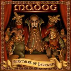 Madog : Fairytales of Darkness